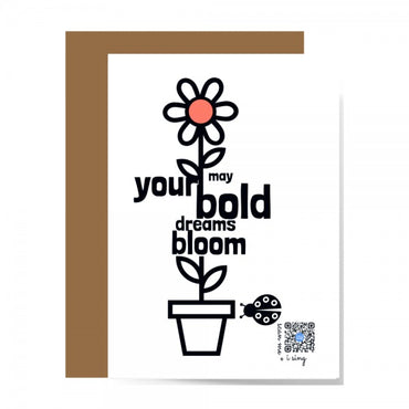 Bold Dreams Bloom Card