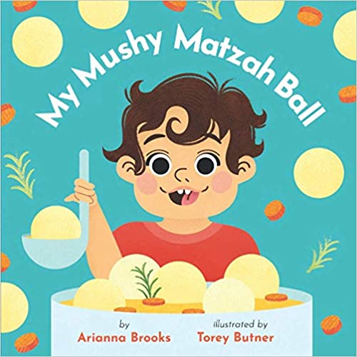 My Mushy Matzah Ball Paperback